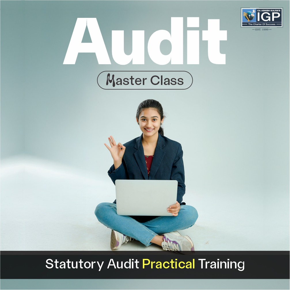 Audit Masterclass - Statutory Audit Practical Training by CA Archit Agarwal
