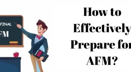 How to Effectively Prepare for AFM