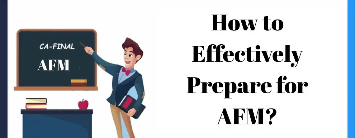 How to Effectively Prepare for AFM
