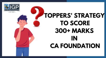 Score 300+ Marks in CA Foundation