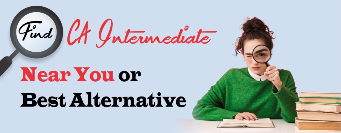 Find CA Inter Classes Near You or Best Alternative