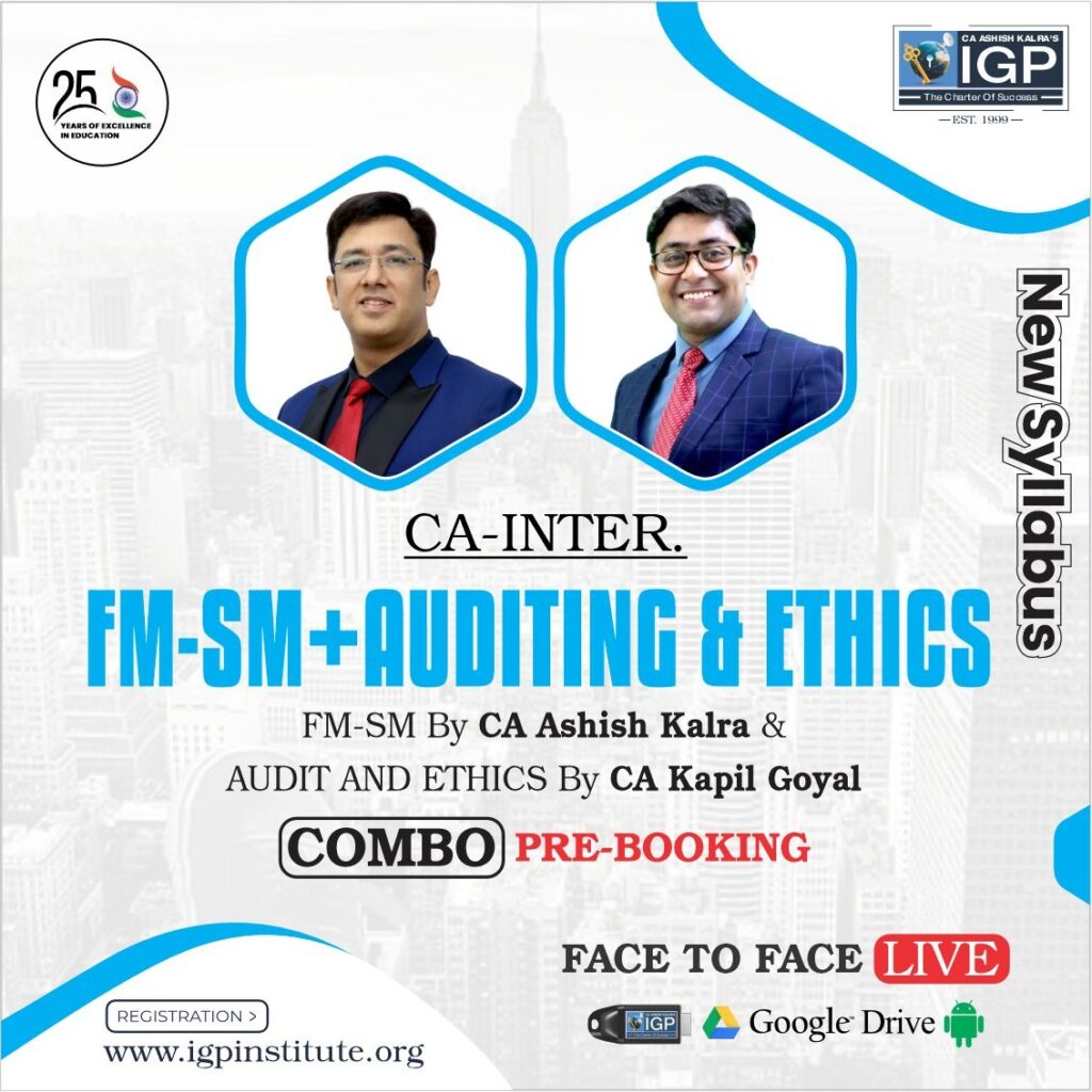 CA Inter FM SM & Auditing and Assurance Combo for Sep 24/Jan 25 Exam
