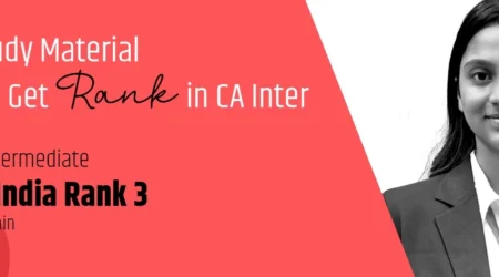 ICAI Study Material Best to Get Rank in CA Inter by AIR 3
