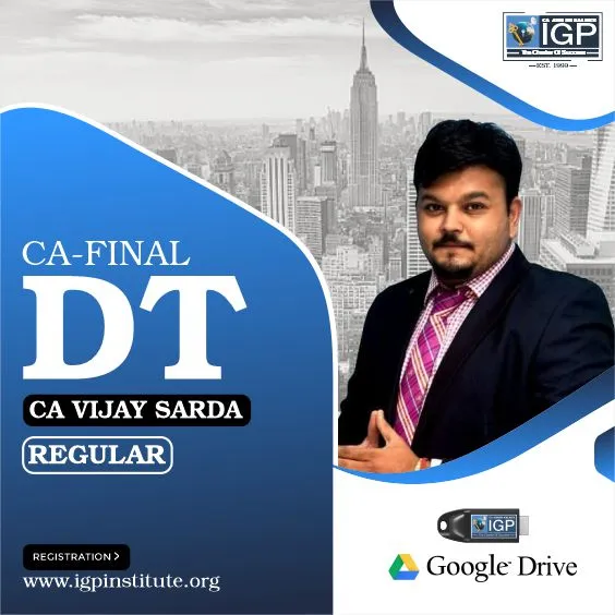 CA Final DT by CA CA Vijay Sarda