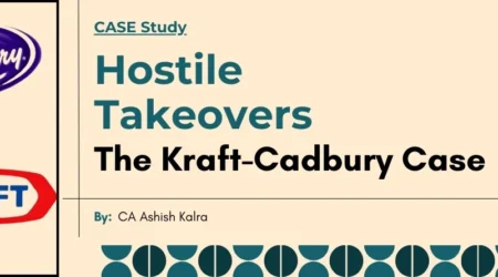 Hostile Takeovers Explained - The Kraft-Cadbury Case