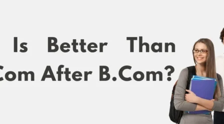 Why CA Is Better Than M.Com After B.Com?