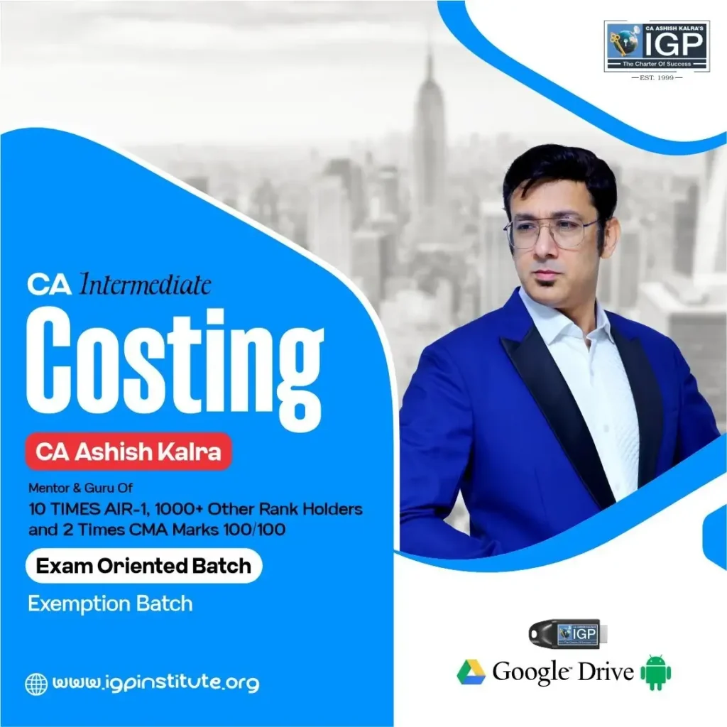 CA Inter Costing Fast Track (Exam-Oriented) Batch
