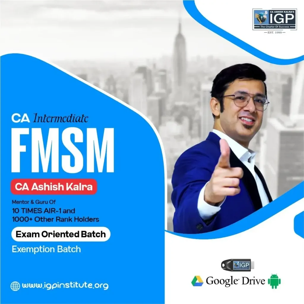 CA Inter FM SM Fast Track (Exam-Oriented) Batch