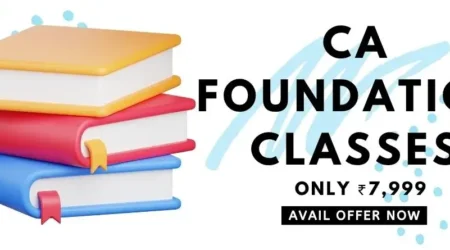 Are You Ready to Join Best CA Foundation Classes in Just ₹7,999