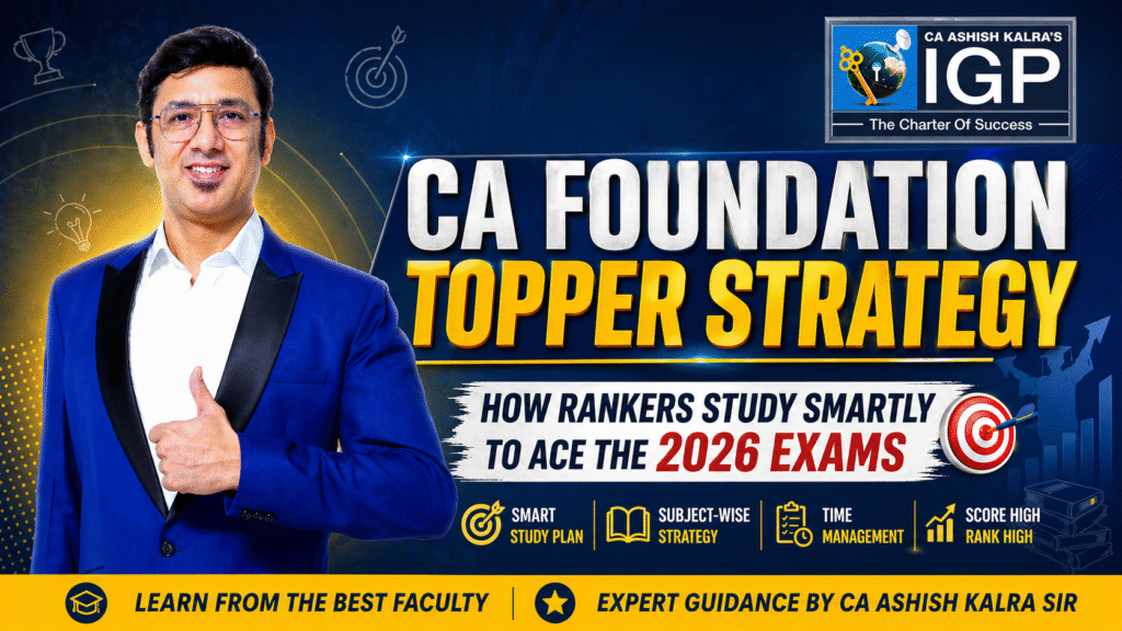 CA Foundation Topper Strategy