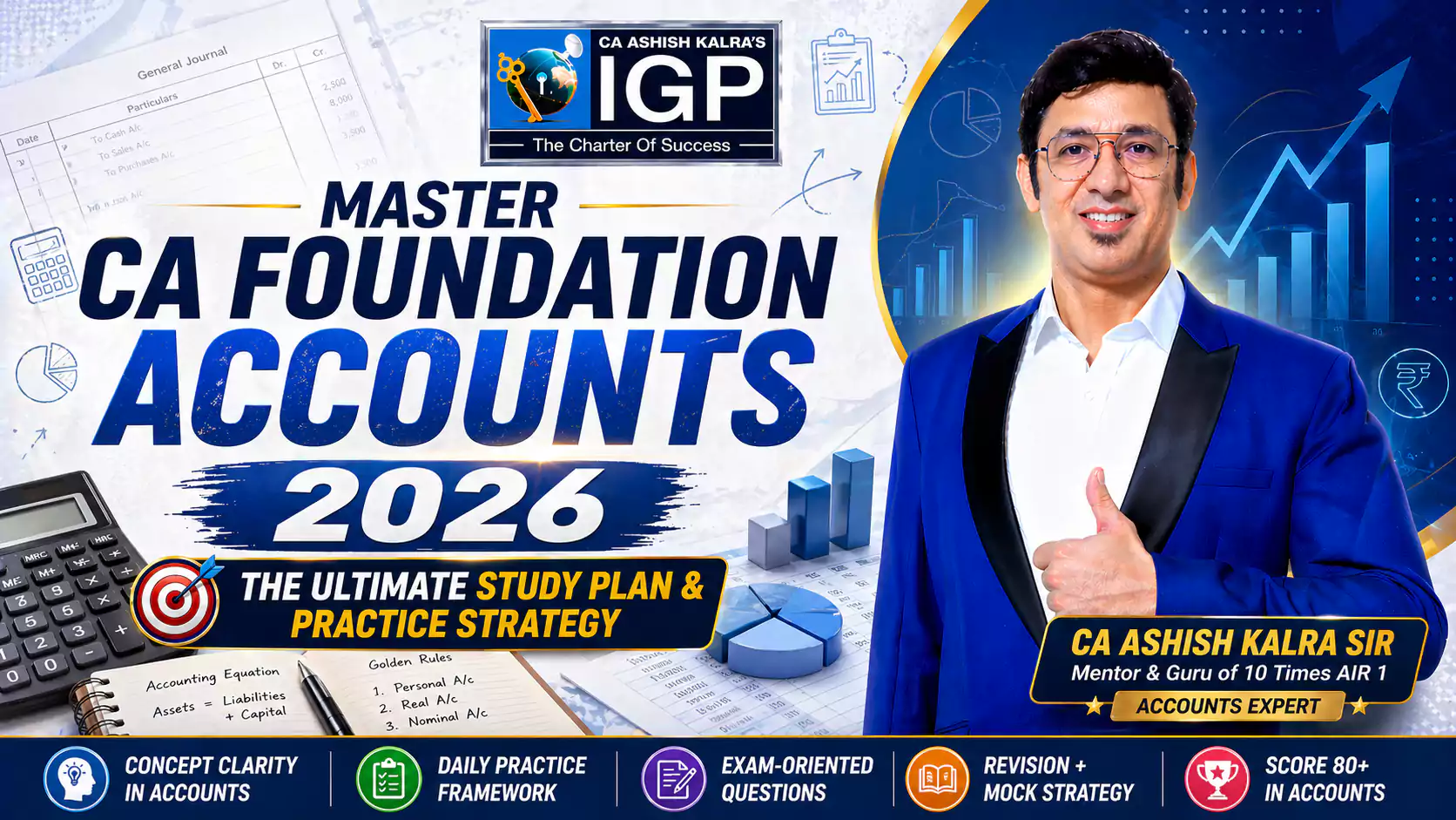 Master CA Foundation Accounts 2026 | The Ultimate Study Plan